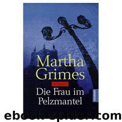 Die Frau im Pelzmantel by Martha Grimes