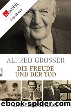 Die Freude und der Tod by Grosser Alfred