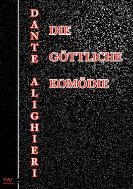 Die GÃ¶ttliche KomÃ¶die by Alighieri Dante