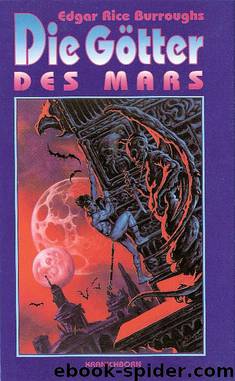 Die Götter des Mars by Edgar Rice Burroughs