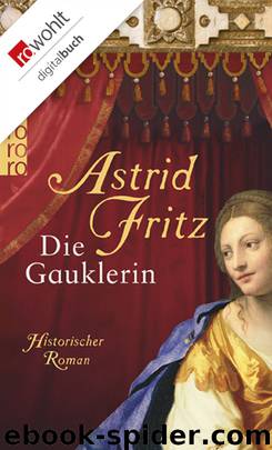 Die Gauklerin by Astrid Fritz