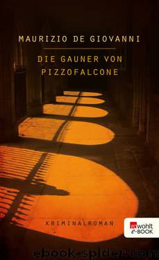 Die Gauner von Pizzofalcone by Maurizio de Giovanni