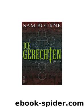 Die Gerechten by Sam Bourne