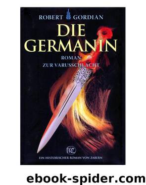 Die Germanin by Robert Gordian