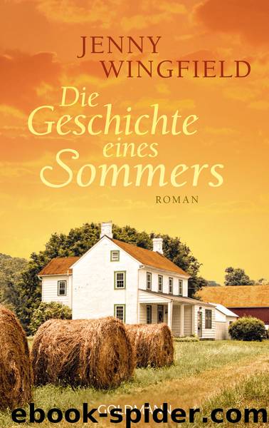 Die Geschichte eines Sommers by Wingfield Jenny