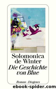 Die Geschichte von Blue (German Edition) by de Winter Solomonica