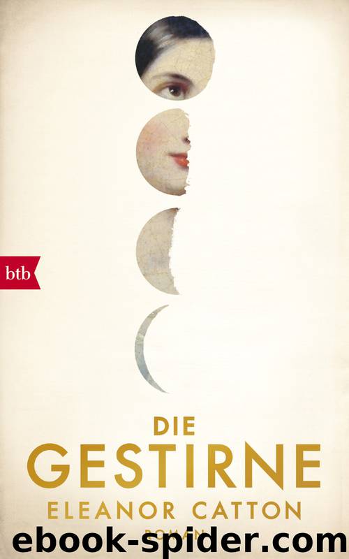 Die Gestirne by Catton Eleanor