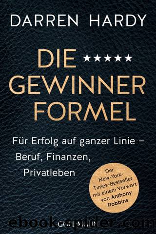 Die Gewinnerformel by Hardy Darren