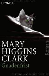 Die Gnadenfrist by Clark Mary Higgins