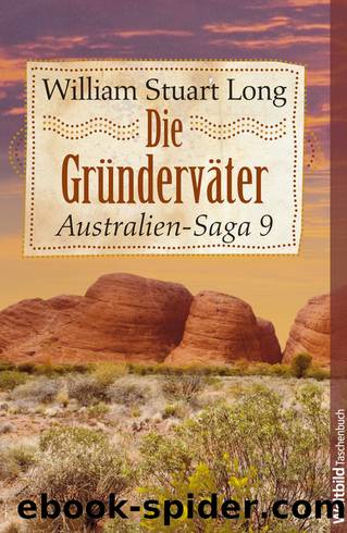 Die Gründerväter by Long William Stuart