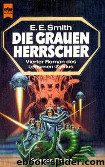 Die Grauen Herrscher by Edward E. Smith