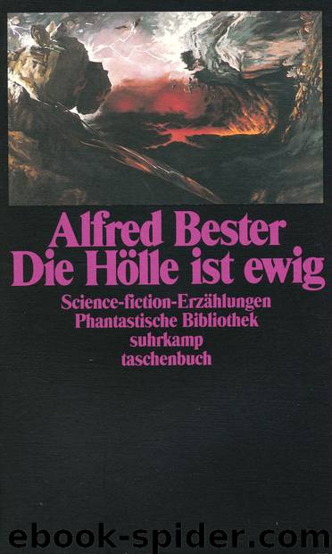 Die Hölle ist ewig by Alfred Bester