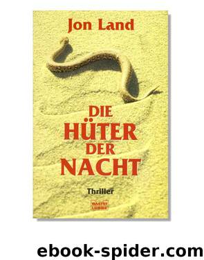 Die Hüter der Nacht by Jon Land