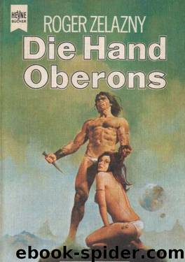 Die Hand Oberons by Zelazny Roger