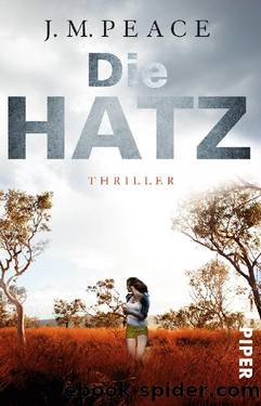 Die Hatz by J. M. Peace