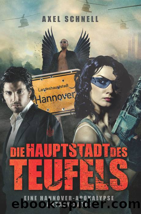 Die Hauptstadt des Teufels by Axel Schnell