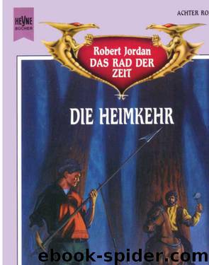 Die Heimkehr by Robert Jordan