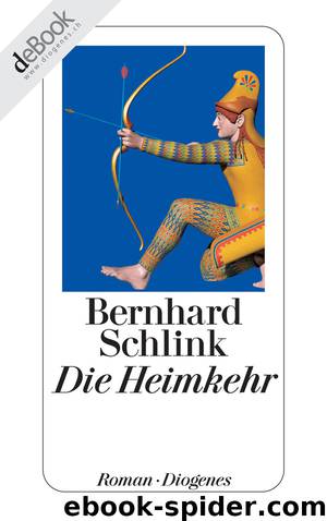 Die Heimkehr by Schlink Bernhard