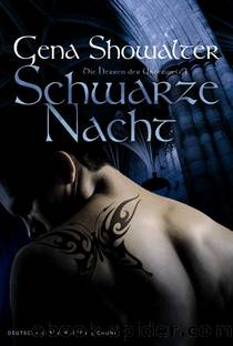 Die Herren Der Unterwelt 01: Schwarze Nacht by Gena Showalter