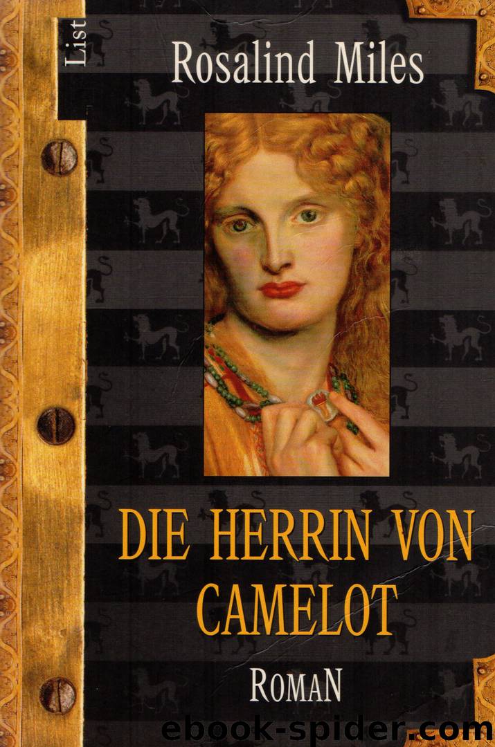 Die Herrin von Camelot by Rosalind Miles