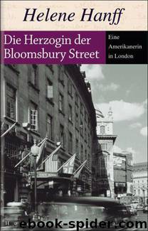 Die Herzogin der Bloomsbury Street by Helene Hanff