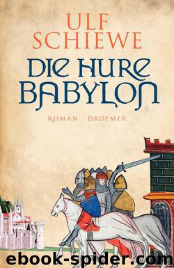 Die Hure Babylon by Ulf Schiewe