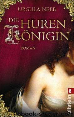 Die Hurenkönigin (German Edition) by Neeb Ursula