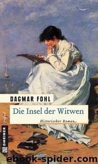 Die Insel der Witwen by Dagmar Fohl