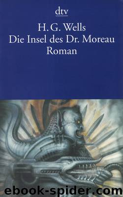 Die Insel des Dr. Moreau by H. G. Wells