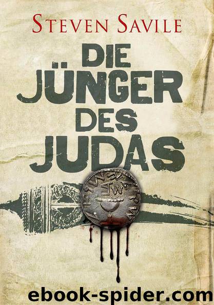 Die Jünger des Judas by Steven Savile