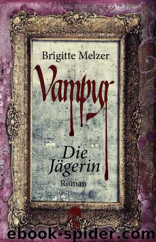 Die Jaegerin by Brigitte Melzer