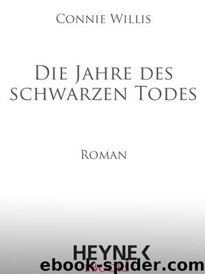 Die Jahre des schwarzen Todes - Roman by Heyne