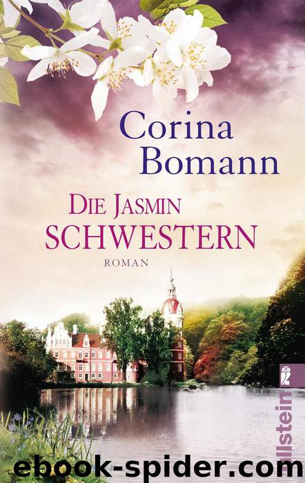 Die Jasminschwestern by Corina Bomann