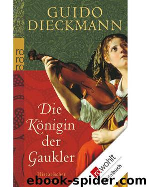 Die Königin der Gaukler (German Edition) by Dieckmann Guido