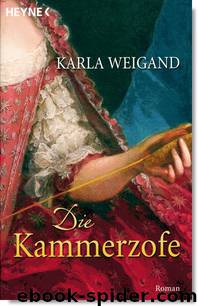 Die Kammerzofe by Karla Weigand