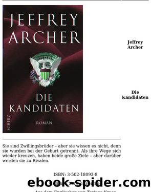 Die Kandidaten by Archer