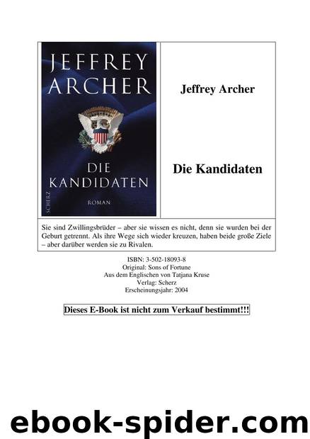 Die Kandidaten by Jeffrey Archer