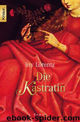 Die Kastratin by Iny Lorentz