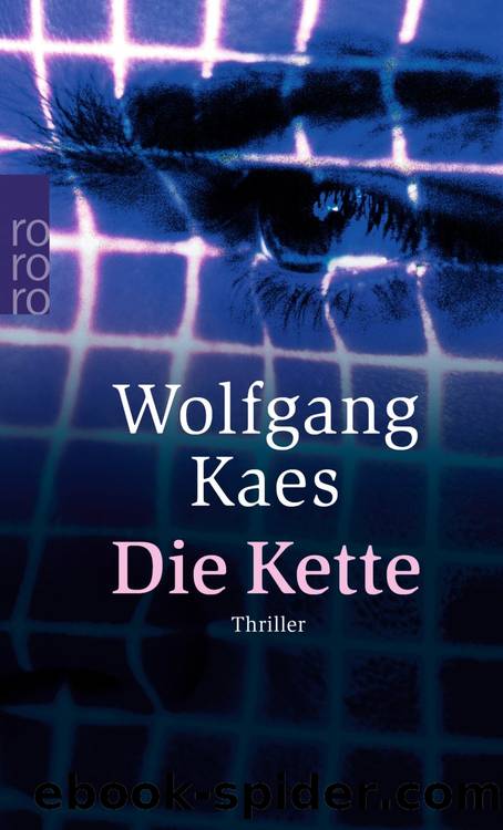 Die Kette by Wolfgang Kaes