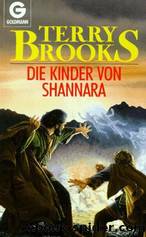 Die Kinder Von Shannara by Brooks Terry