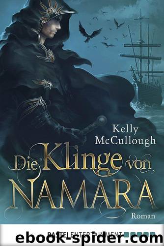 Die Klinge von Namara: Roman (German Edition) by McCullough Kelly