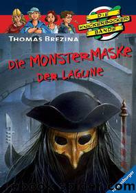 Die Knickerbocker Bande - 65 - Die Monstermaske der Lagune by Thomas Brezina