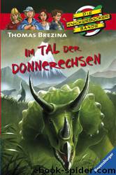 Die Knickerbocker Bande 27 - Im Tal der Donnerechsen by Thomas Brezina