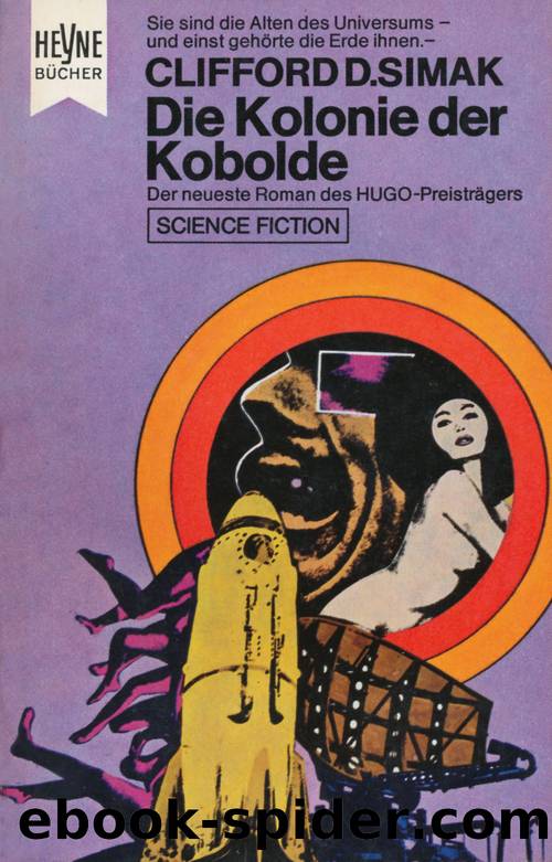 Die Kolonie der Kobolde by Clifford D. Simak