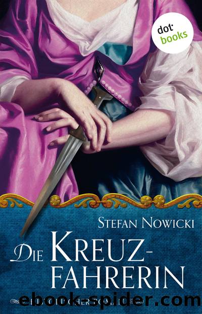 Die Kreuzfahrerin by Stefan Nowicki