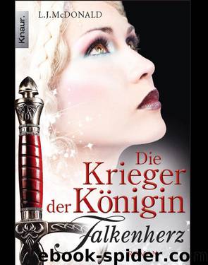 Die Krieger der Königin: Falkenherz by L. J. McDonald