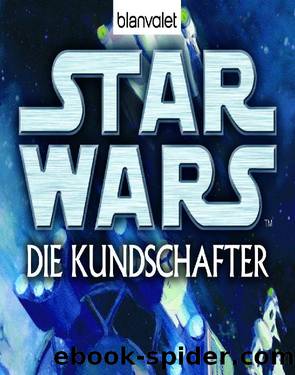 Die Kundschafter by Timothy Zahn