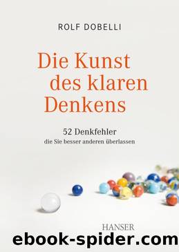 Die Kunst des klaren Denkens by Carl Hanser Verlag