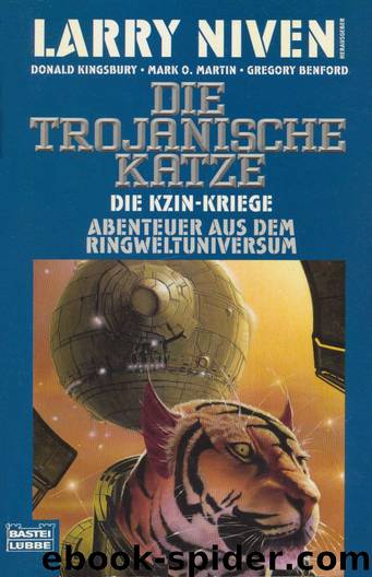 Die Kzin-Kriege 06 - Die trojanische Katze by Larry Niven