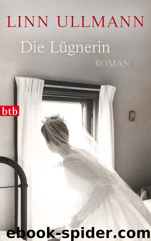 Die Lügnerin - Roman by Ullmann Linn